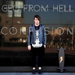 Geo From Hell - CONFUSION