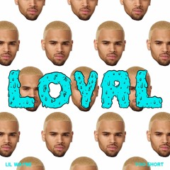Chris Brown X Loyal (Black Girl With A Big Booty) Rmx