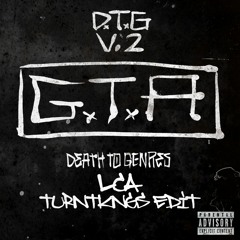 GTA - LCA (TURNTKNGS Edit)