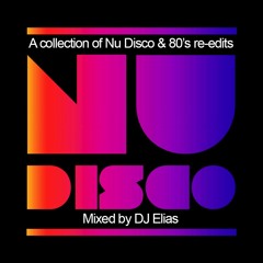 DJ_Elias Nu Disco & 80's re-edits Summer 2016