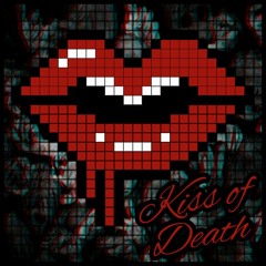 Kiss of Death (Demo)