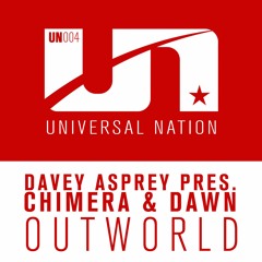 Davey Asprey Pres. Chimera & Dawn - Outworld (OUT NOW!!)