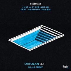 Bluestaeb / Just A Staeb Ahead [Lao Edit]