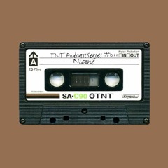 TNT PodcastSeries #011 - Niconé
