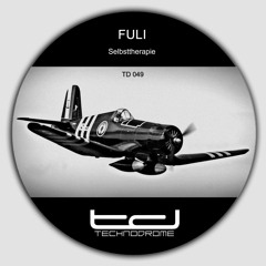 Fuli - Selbsttherapie - Technodrome 049