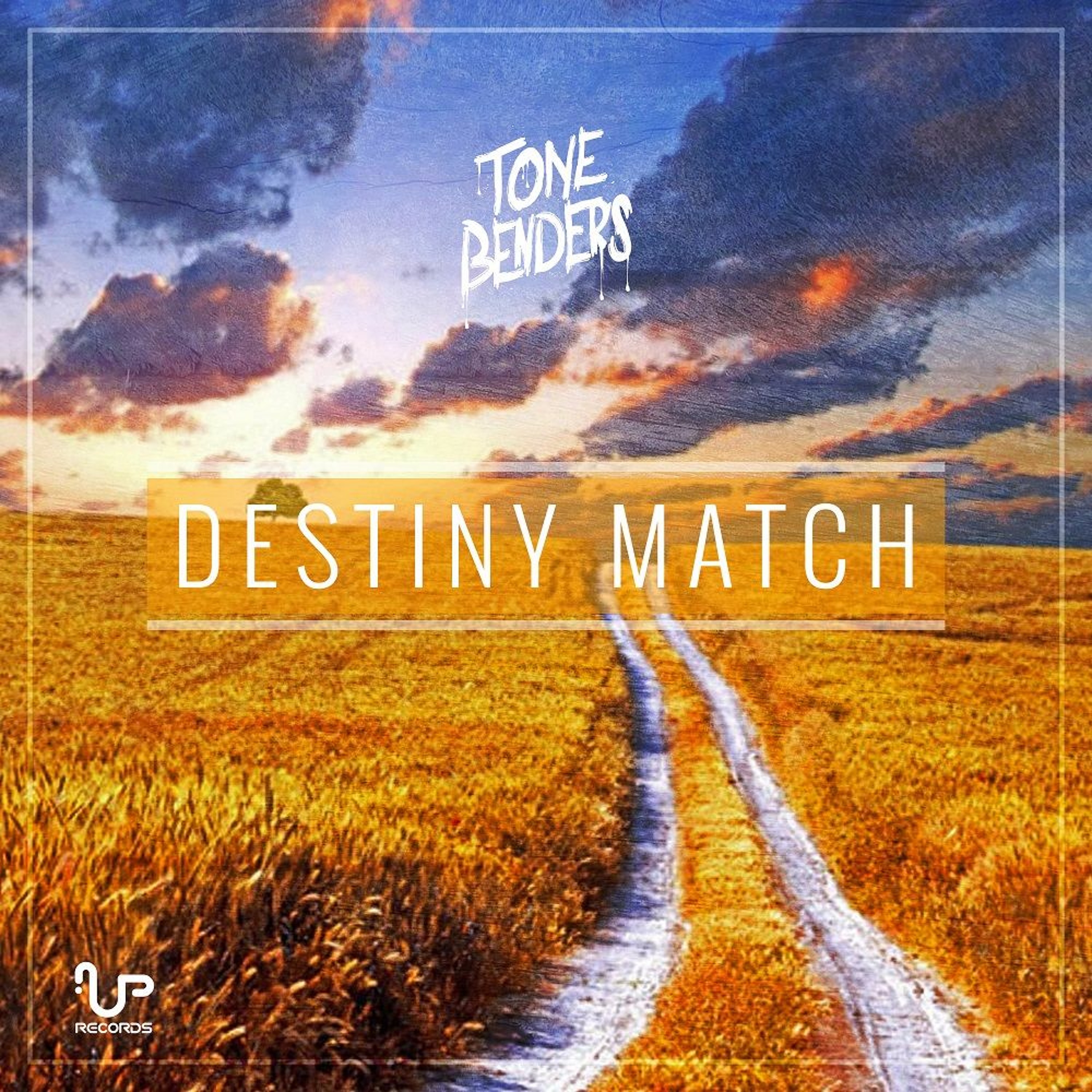 [New Single] Tone Benders - Destiny Match [Out Soon - 7th/April] episode artwork
