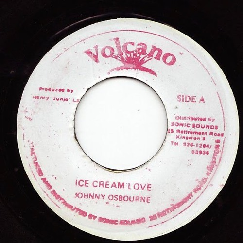 Johnnie Osbourne (Ice Cream Love" w/version (Volcano)