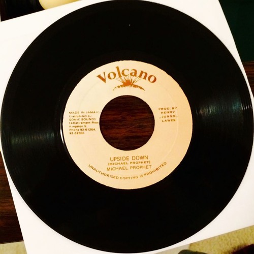 Michael Prophet "Upside Down" (Volcano)