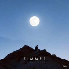 Zimmer & JackLNDN - Escape (JC VALENZUELA REMIX)