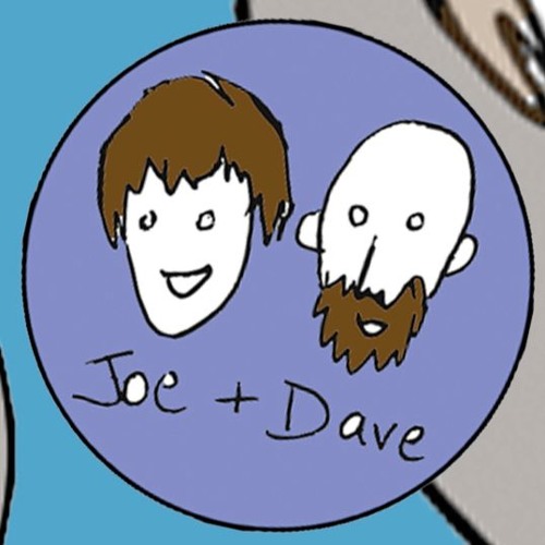 Joe & Dave