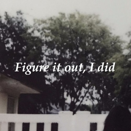 Greafer - Figure It Out, I Did