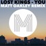 You Ft. Katelyn Tarver (Matt Oakley Remix)