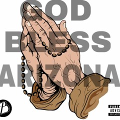 SIR IV- God Bless Arizona