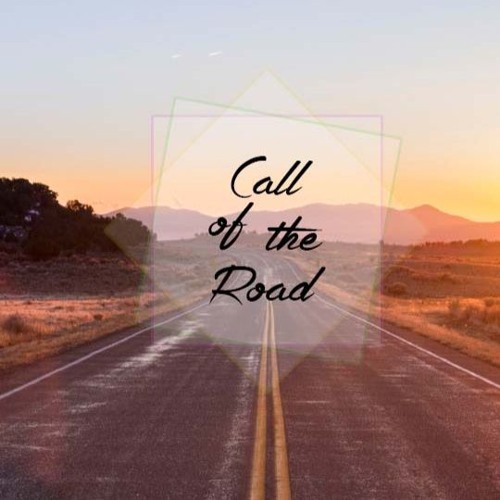 Call of the road
