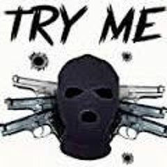 BIG DUB -TRY ME!!! (PROD. BY SALTREZE)