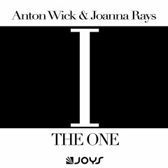 Anton Wick & Joanna Rays - The One (extract)