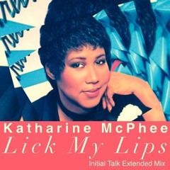Katharine McPhee - Lick My Lips [Initial Talk #JumpToIt Extended Mix] @InitialTalk