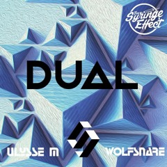 Ulysse M, Wolfsnare & Sennro - Dual