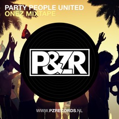Onez - Party People United (Official Mixtape)