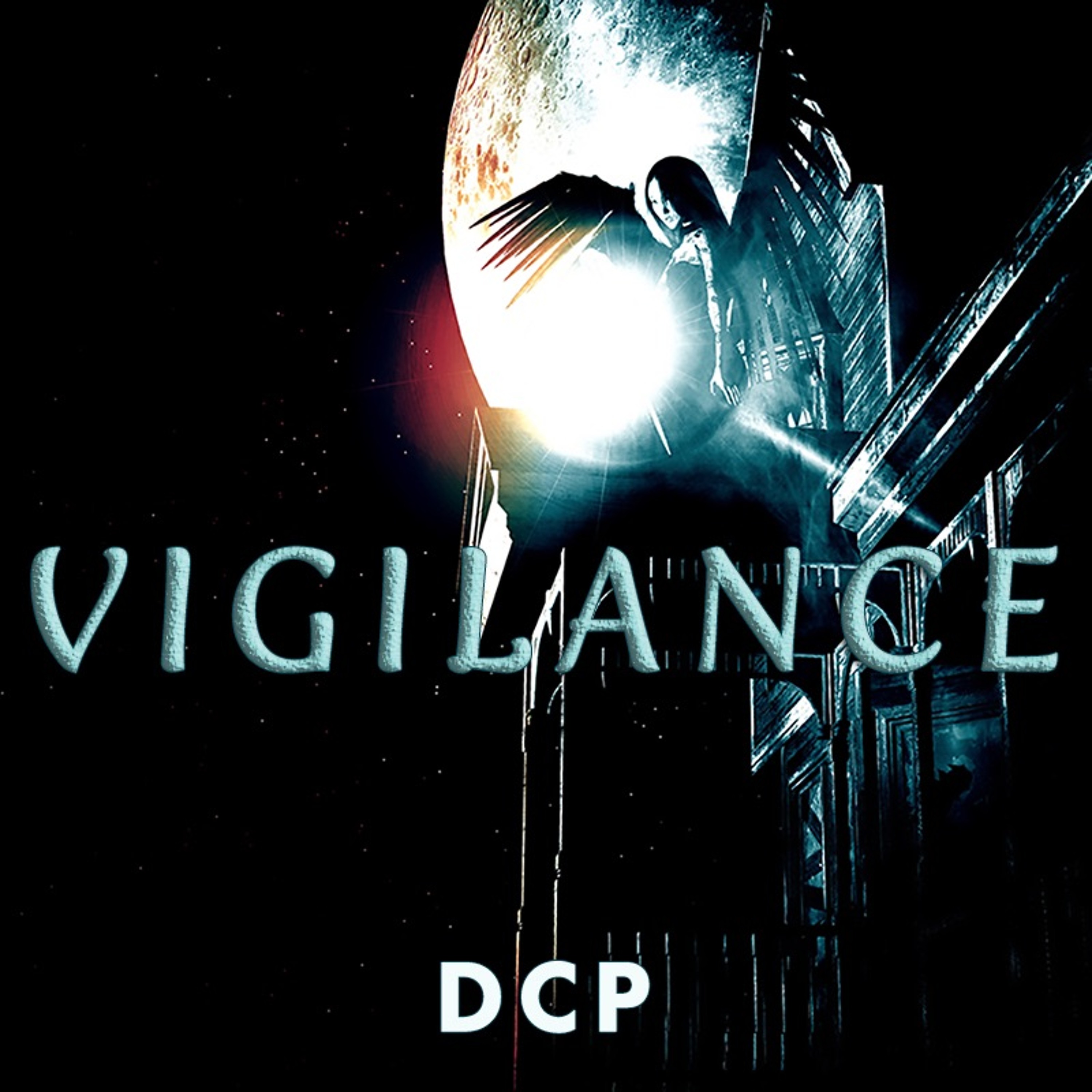 VIGILANCE - DCP episode artwork