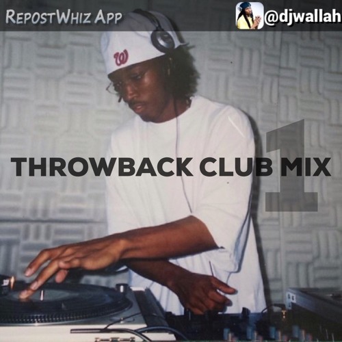 Throwback Club Mix ONE