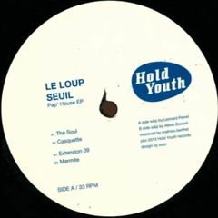 Seuil - Marmite -Hold Youth-