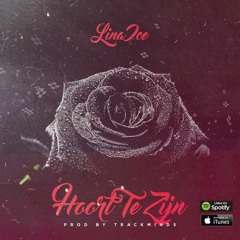 Lina Ice - Hoort Te Zijn (prod. By Trackminds)