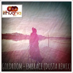 Goldroom - Embrace (Dusta Remix)