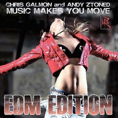Chris Galmon & Andy Ztoned - Music Makes You Move (DJ Dinamique Remix) [Paranoja Records Remix Comp]