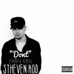 DON'T (Spanish Remix)