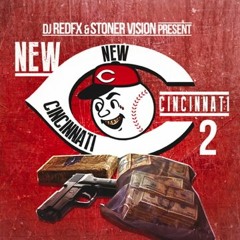 Dj RedFX & Stoner Vision Present New Cincinnati Pt 2