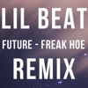 Future Freak Hoe Lil Beat Remix Mp3