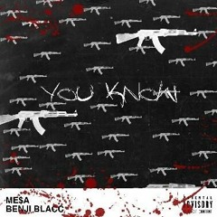 Benji Blacc x Mesa - You Know