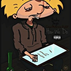 BOOKU YIEGO X KIDD - HOW WE DO