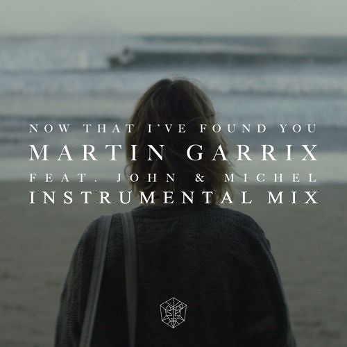 Martin Garrix - Now That I've Found You (Instrumental Mix) [Sziget Festival RIP]