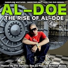 Al-Doe - Married To The Game (DJ Focuz & Stretch Money)