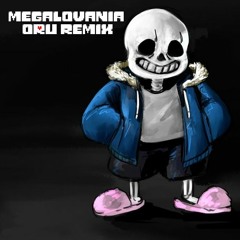 Megalovania (ORU Remix)