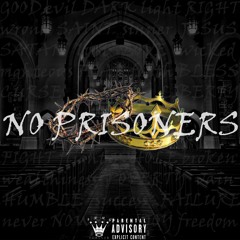 No Prisoners - Kenneth & WallayDoesIt