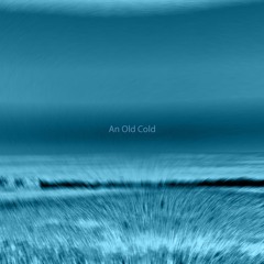 An Old Cold