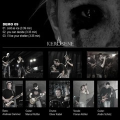 Kerosene - 2009 - I´ll Be Your Shelter