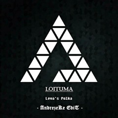 Loituma - Leva's Polka (AndrezeKe Edit)*FREE DOWNLOAD*