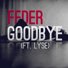 FEDER - Goodbye 2016 (Nexus Man Remix)