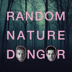 Random Nature Danger Mixtape