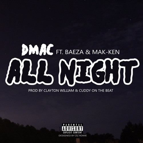 All Night ft Baeza & Mak-Ken