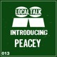 on Introducing 013 - Peacey