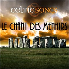 Le chant des Menhirs (Rap Celtic)