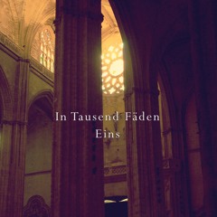 In Tausend Fäden Eins