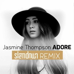 Jasmine Thompson – Adore (Slamdown Remix)