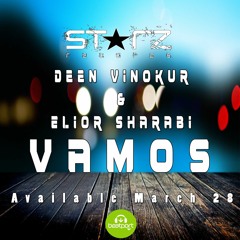 Deen Vinokur & Elior Sharabi - Vamos (Original Mix) [OUT NOW]