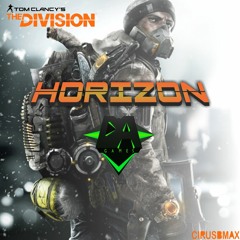 HORIZON [The Division Song] - DAGames